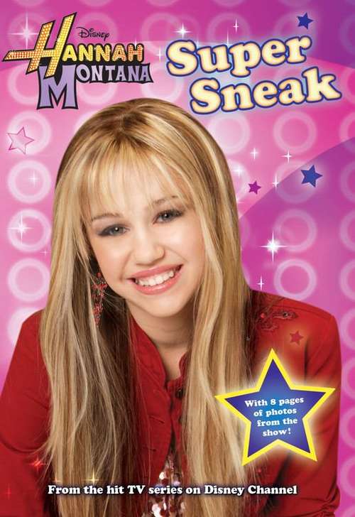Book cover of Super Sneak (Disney's Hannah Montana #3)