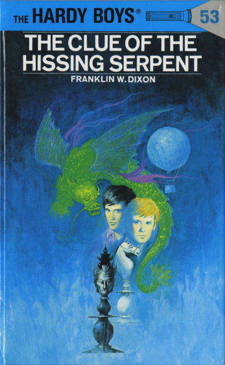 Book cover of Hardy Boys 53: The Clue of the Hissing Serpent