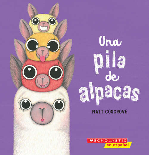 Book cover of Una pila de alpacas (A Stack of Alpacas)