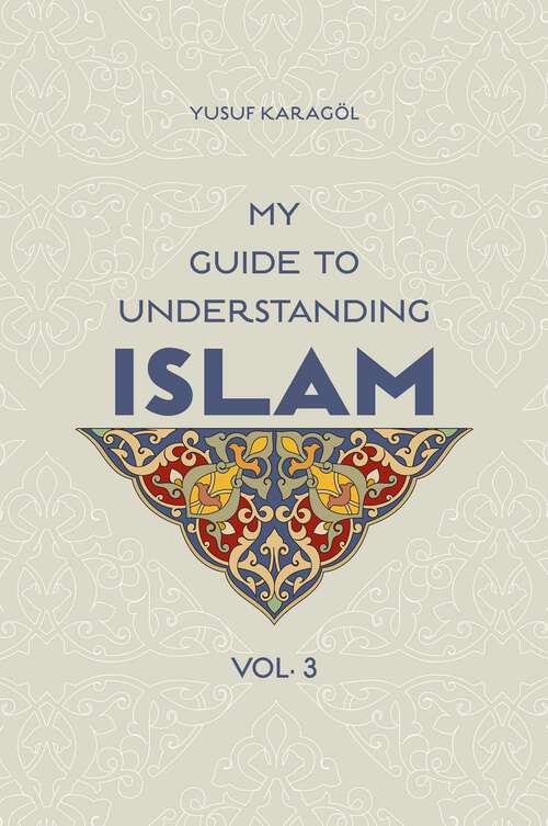 Book cover of My Guide to Understanding Islam