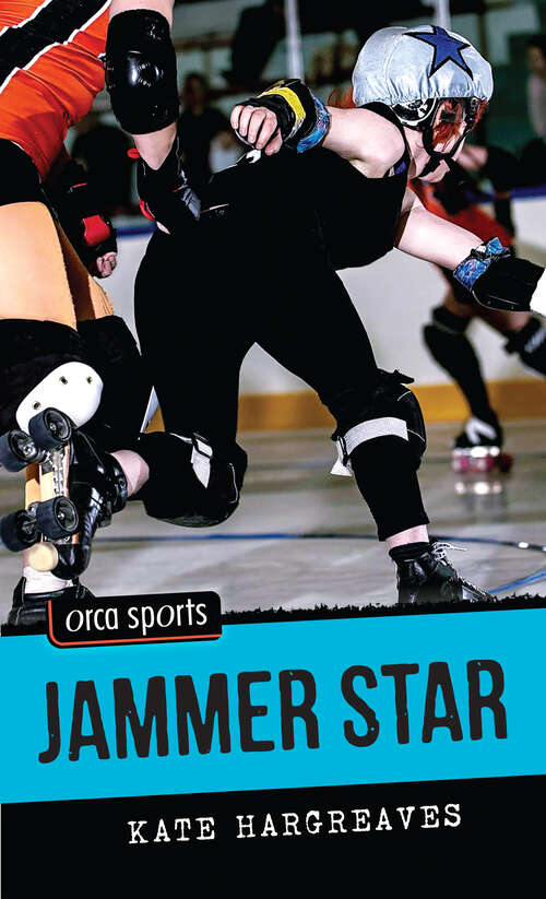 Book cover of Jammer Star (Orca Sports)
