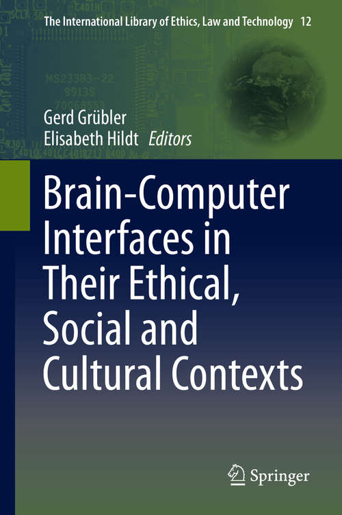 Book cover of Brain-Computer-Interfaces in their ethical, social and cultural contexts