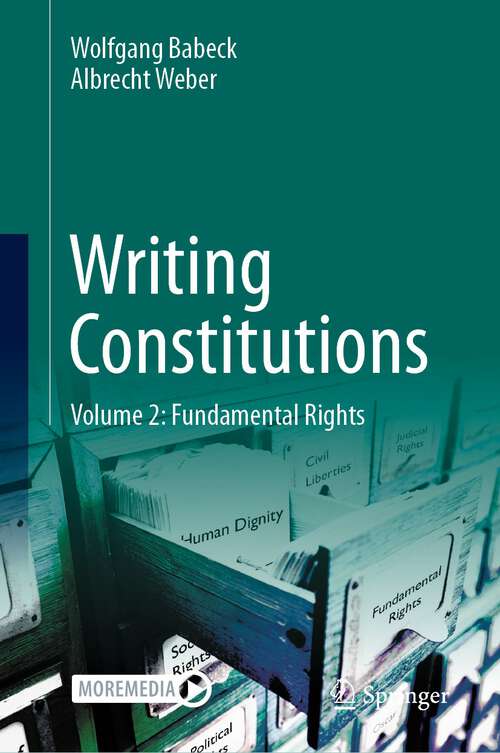 Book cover of Writing Constitutions: Volume 2: Fundamental Rights (2024)