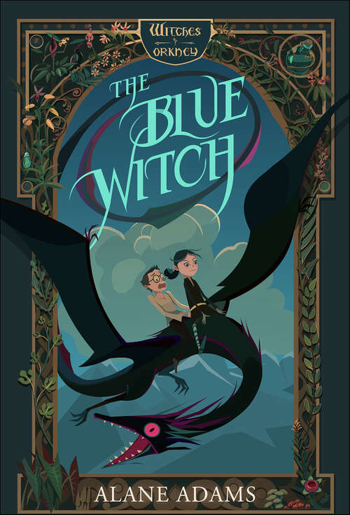 Book cover of The Blue Witch: The Witches of Orkney, Book One (The Witches of Orkney: Bk. 1)