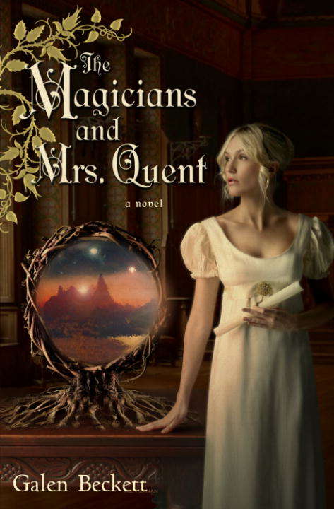 Book cover of The Magicians and Mrs. Quent