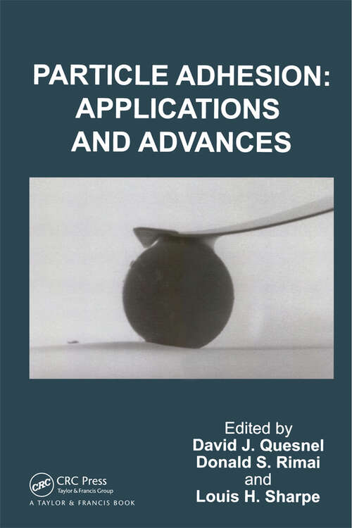 Book cover of Particle Adhesion: Applications and Advances (1)