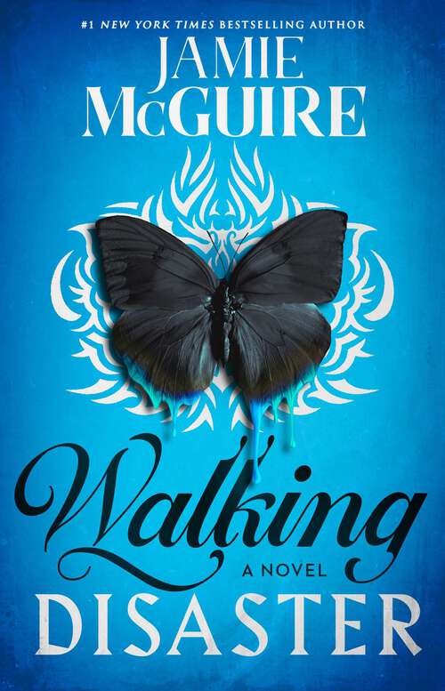 Book cover of Walking Disaster: A Novel (Beautiful Disaster Series)