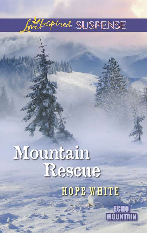 Book cover of Mountain Rescue: Smoky Mountain Investigation Mountain Rescue (Original) (Echo Mountain #1)