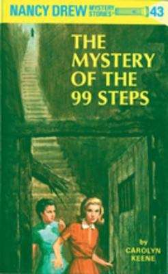 Book cover of The Mystery of the 99 Steps (Nancy Drew Mystery Stories #43)