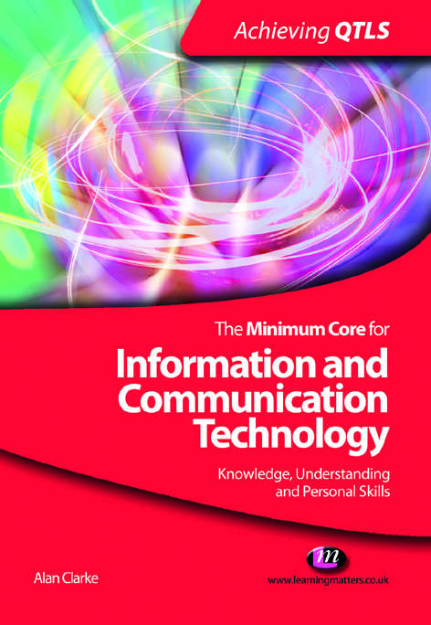 The Minimum Core for Information and Communication Technology: Audit And Test (Achieving QTLS Series)