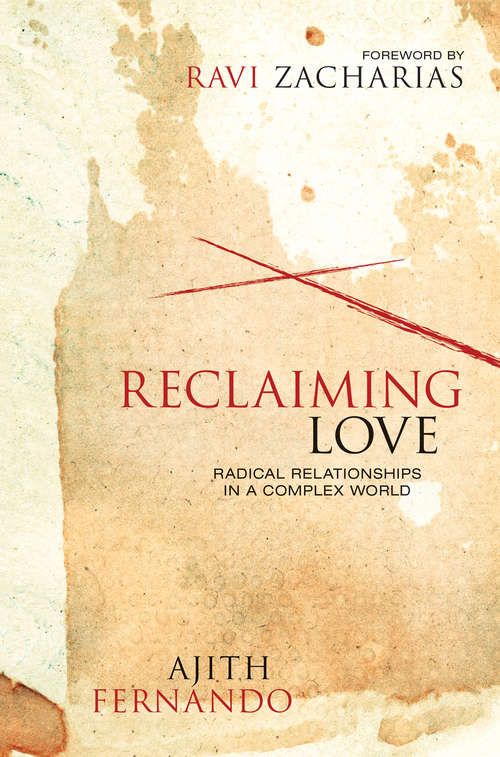 Reclaiming Love: Radical Relationships in a Complex World