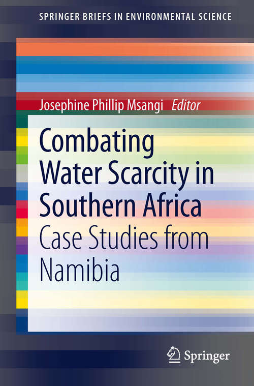 Book cover of Combating Water Scarcity in Southern Africa: Case Studies from Namibia