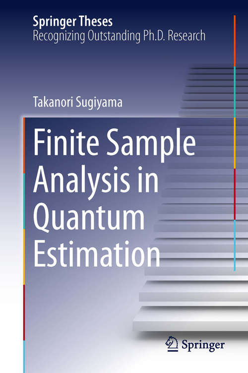 Book cover of Finite Sample Analysis in Quantum Estimation
