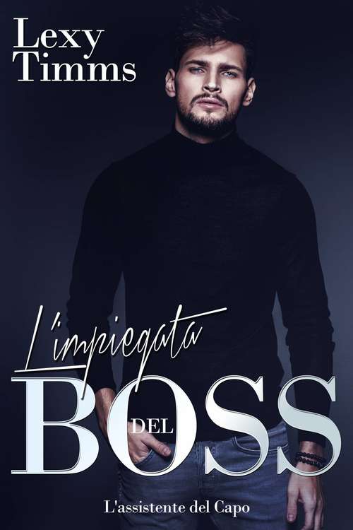 Book cover of L'impiegata del Boss