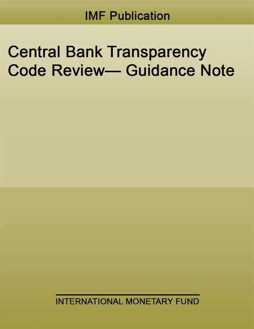 Book cover of Central Bank Transparency Code Review— Guidance Note