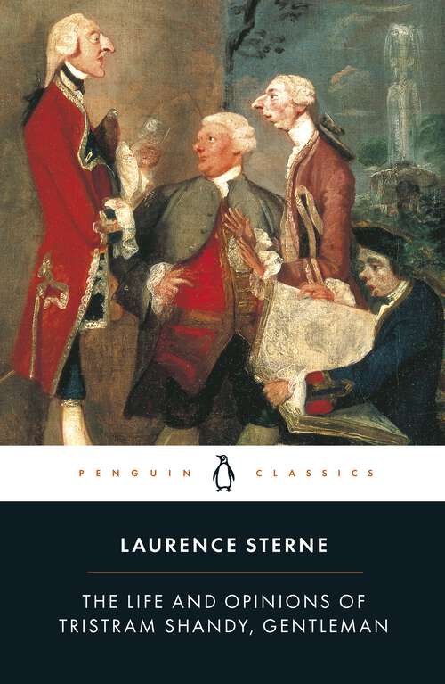 Book cover of The Life and Opinions of Tristram Shandy, Gentleman: Volume 3 Of The Florida Edition Of The Works Of Laurence Sterne (Florida Edition Of The Works Of Laurence Sterne Ser.: Vol. Iii)