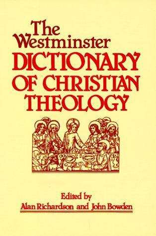 Book cover of The Westminster Dictionary of Christian Theology