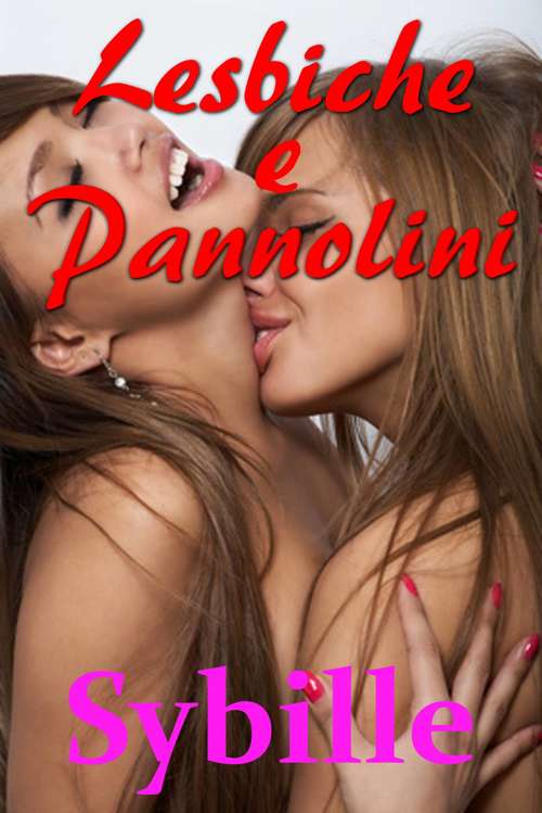 Book cover of Lesbiche e Pannolini