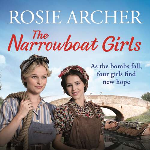 Book cover of The Narrowboat Girls: a heartwarming story of friendship, struggle and falling in love