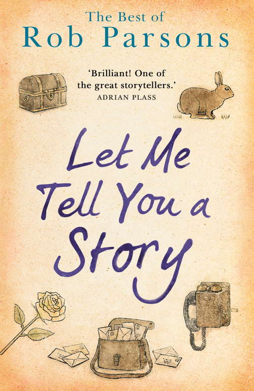 Book cover of Let Me Tell You A Story