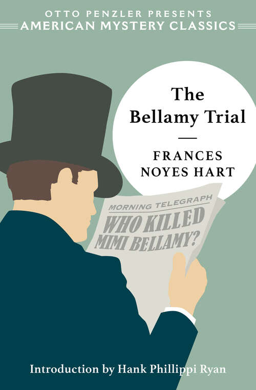 Book cover of The Bellamy Trial (American Mystery Classics)