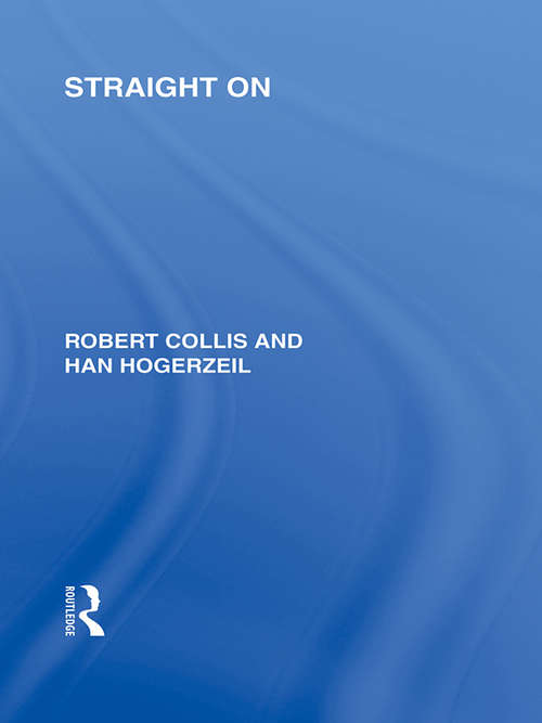 Straight On (Routledge Library Editions: Responding to Fascism)