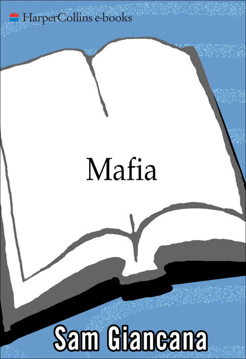 Book cover of Mafia: The Government's Secret File on Organized Crime