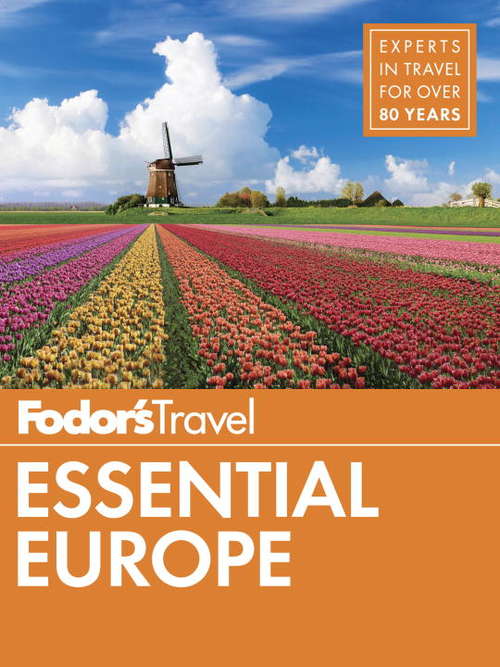 Book cover of Fodor's Essential Europe: The Best of 25 Exceptional Countries