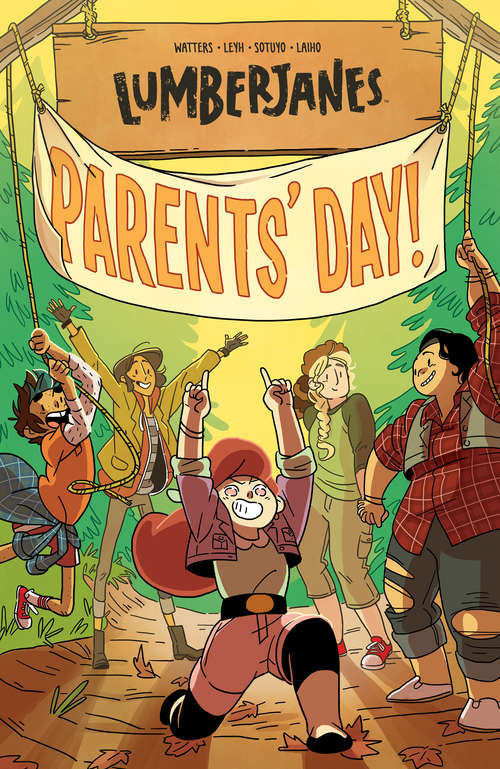 Parents' Day (Lumberjanes #10)