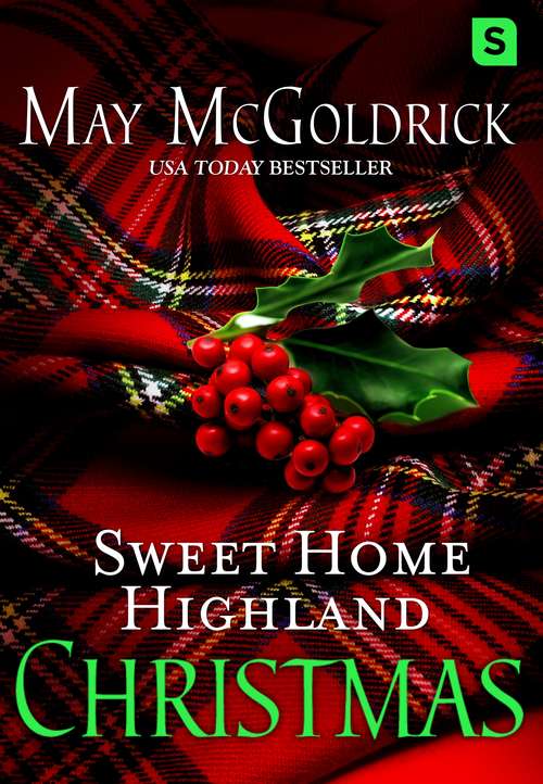 Sweet Home Highland Christmas (The Pennington Family)