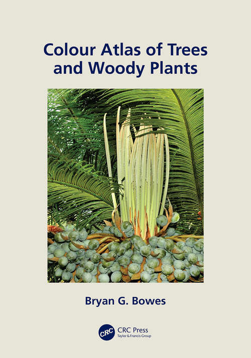 Book cover of Colour Atlas of Woody Plants and Trees