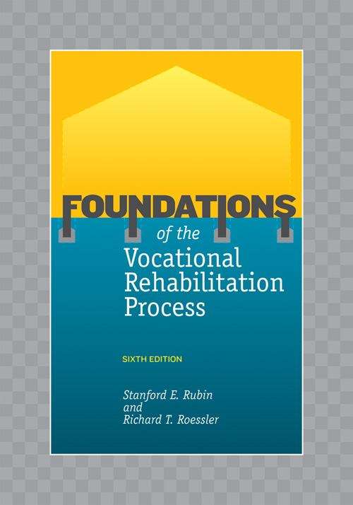 Book cover of Foundations of the Vocational Rehabilitation Process (6th edition)