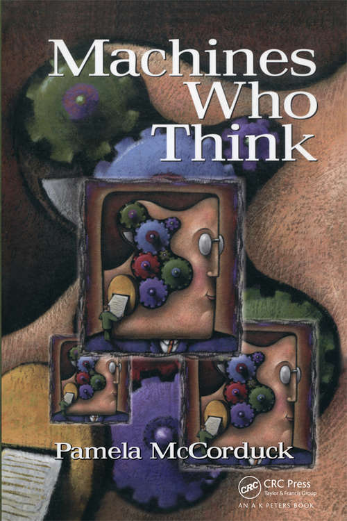 Book cover of Machines Who Think: A Personal Inquiry into the History and Prospects of Artificial Intelligence (2)