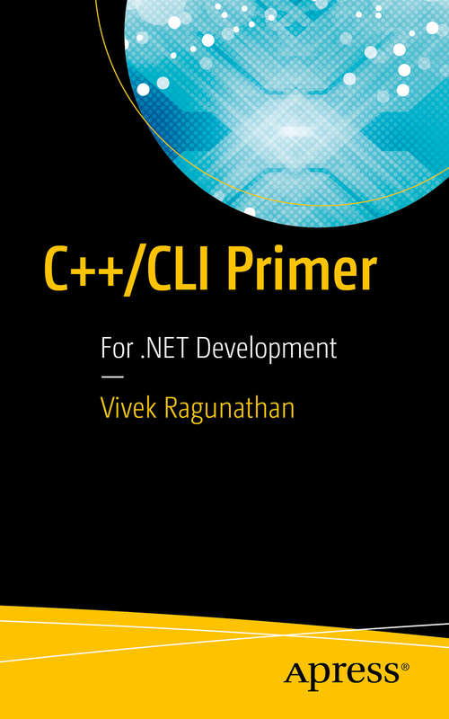 Book cover of C++/CLI Primer: For .NET Development