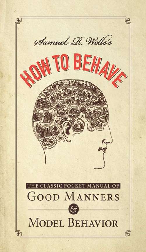 Book cover of Samuel R. Wells's How to Behave