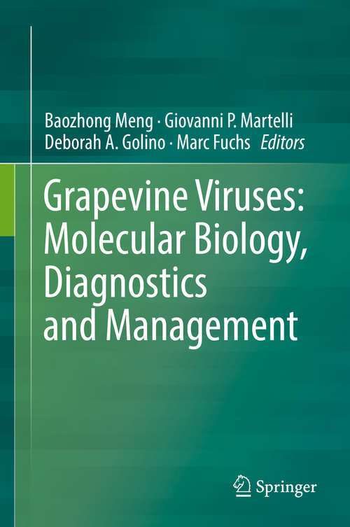 Book cover of Grapevine Viruses: Molecular Biology, Diagnostics and Management