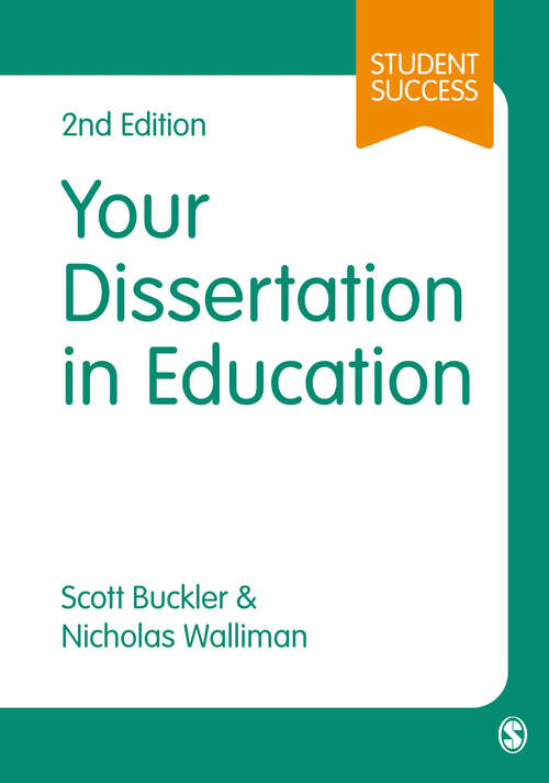 Book cover of Your Dissertation in Education (Second Edition) (SAGE Study Skills Series)