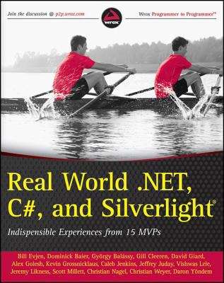 Real World .NET, C#, and Silverlight