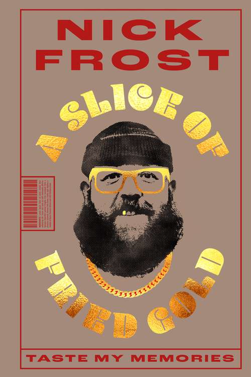 Book cover of A Slice of Fried Gold
