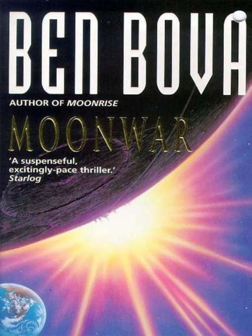 Book cover of Moonwar (The Moonbase Saga)