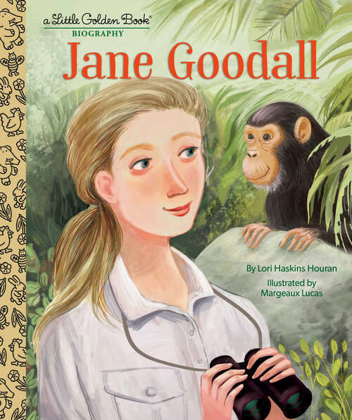Book cover of Jane Goodall: A Little Golden Book Biography (Little Golden Book)