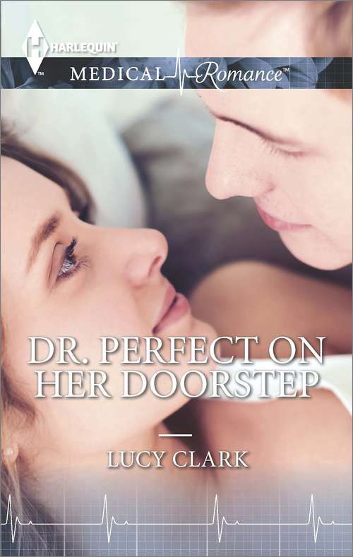 Book cover of Dr. Perfect on Her Doorstep