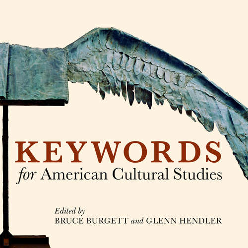 Book cover of Keywords for American Cultural Studies