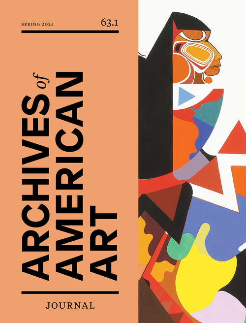 Book cover of Archives of American Art Journal, volume 63 number 1 (Spring 2024)