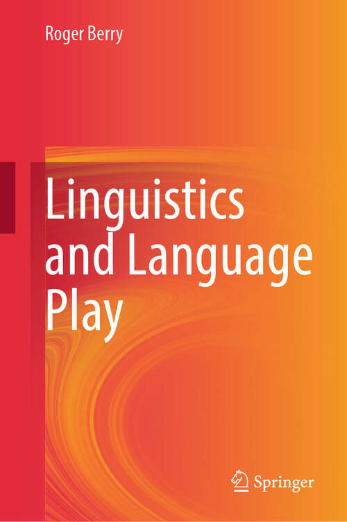 Book cover of Linguistics and Language Play