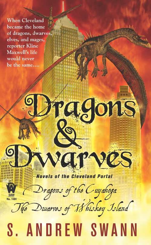 Book cover of Dragons and Dwarves: Novels of the Cleveland portal (Cleveland Portal)