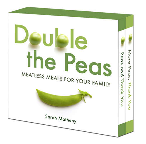 Book cover of Double the Peas: Meatless Meals for Your Family