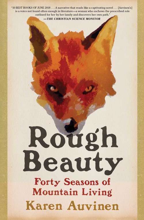 Book cover of Rough Beauty: Forty Seasons of Mountain Living