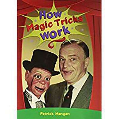 Book cover of How Magic Tricks Work (Rigby PM Plus Blue (Levels 9-11), Fountas & Pinnell Select Collections Grade 3 Level Q)