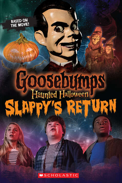 Book cover of Haunted Halloween: Slappy's Return E-Book (Goosebumps the Movie 2)